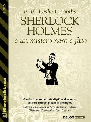 cover image of Sherlock Holmes e un mistero nero e fitto